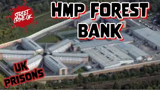 HMP Forest Bank | UK Prison That Needs To Focus More On Safety And In Providing Support To Staff