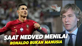 RONALDO BUKAN MANUSIA !!! Inilah Pengakuan Pavel Nedved Saat Melihat Performa Gila Cristiano Ronaldo