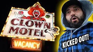 *BANNED VIDEO* KICKED OUT OF THE HAUNTED CLOWN MOTEL!