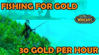 Fishing for Profit | Gold Farming 30g per Hour | WoW Classic