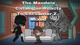 (2K Sub Special) The Mandela Catalogue Reacts To Encounter Z - Mixed