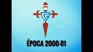 TODOS OS GOLES DO CELTA 00/01