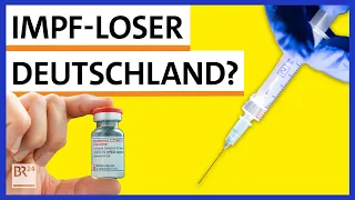 Impf-Loser Deutschland? Was alle Länder bei der Corona-Impfung besser machen | Possoch klärt | BR24