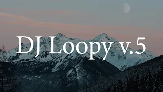 DJ Loopy v.5