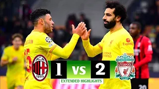 Liverpool vs Milan 2-1 (Away) Highlights & Goals - Champions League 2021-2022