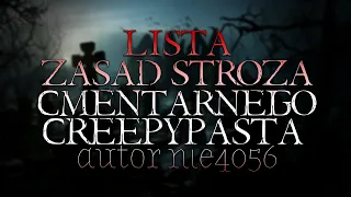 Lista Zasad Stróża Cmentarnego 2/2 - Creepypasta od Widza [Lektor PL]