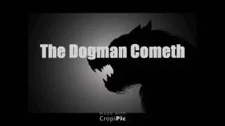 The Dogman Cometh   Dogmen in Kentucky