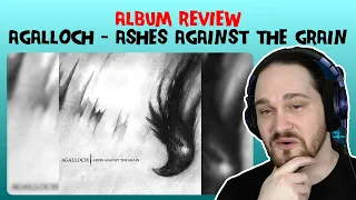 Composer Reacts to Agalloch - Ashes Against the Grain (REACTION & ANALYSIS & ALBUM REVIEW)