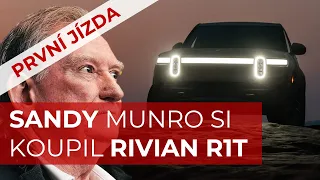 SANDY MUNRO SI KOUPIL RIVIAN R1T #2 | BACINA.TV