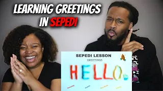 🇿🇦 LET'S LEARN SEPEDI GREETINGS! American Couple Learns South African Language