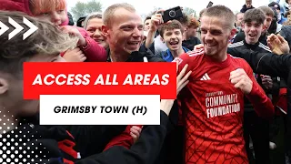 ACCESS ALL AREAS | Grimsby Town (H)