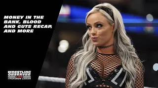 Wrestling Observer live 7.3.2022 - Money In The Bank, Blood And Guts Recap