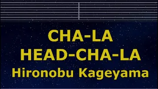 Karaoke♬ CHA-LA HEAD-CHA-LA - Hironobu Kageyama 【No Guide Melody】 Lyric Romanized Dragon Ball Z