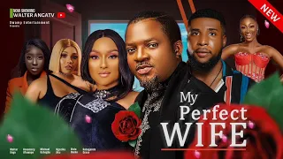 PERFECT WIVES /Full Movie/ Walter Anga/ Micheal Uchegbu/ Rosie Afuwape/ Viola Uche/ Rabaganda Grace