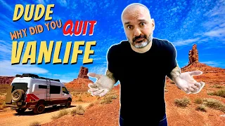 Dude, Why Did You QUIT VAN LIFE❓