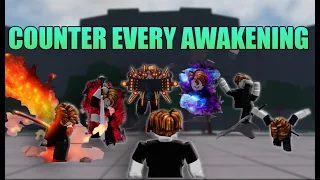 HOW TO COUNTER EVERY AWAKENING (The strongest battlegrounds)