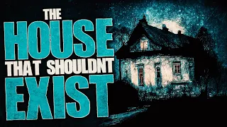 The House That Shouldn't Exist