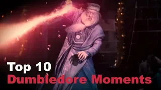 Top 10 - Dumbledore Moments