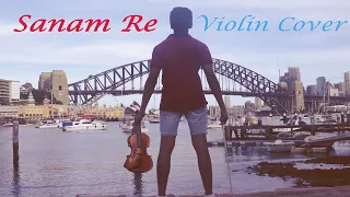 Sanam Re | Violin Cover | Suraj Nagaraj