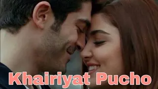 Khairiyat Pucho latest Full song- Sushant S R /Cover By Hayat Murat//HandeErchel/Burak Deniz//HayMur