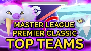 BEST MASTER LEAGUE PREMIER CLASSIC TEAMS FOR GO BATTLE LEAGUE