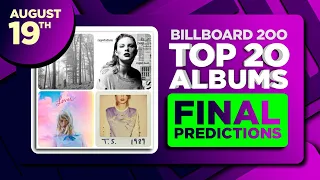 Billboard 200, Top 20 Albums | FINAL PREDICTIONS | August 19th, 2023