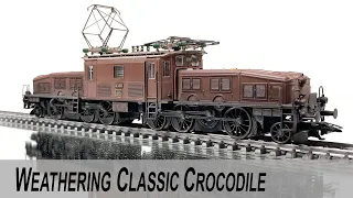 Weathering Märklin Swiss Ce 6/8 Crocodile