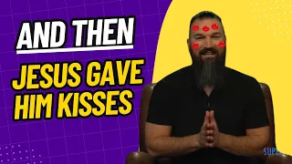 Eric Gilmour Tackled Jesus? And Got Many Kisses?