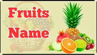 Fruits Name for Kids, Childrens, Toddlers | Fruits Name With Picture | Estoryforkids