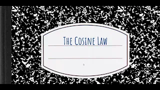 The Cosine Law / Sec 2