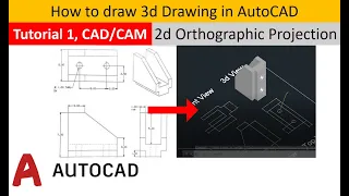 How to draw Orthographic Projections I 3d Drawing AutoCAD I Mechanical Engineering drawing basics