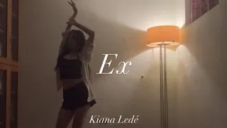 Kiana Ledé - EX / May J Lee Choreography cover by ANITA @KianaLede