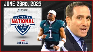 The National Football Show with Dan Sileo | Friday June 23rd, 2023