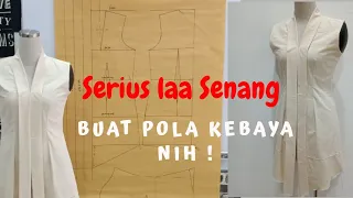 SERIUS LAA, SENANG JE BUAT POLA KEBAYA KELEPET NI