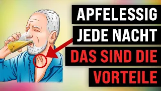 Apfelessig jede Nacht? Das sind die VORTEILE!