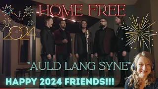 PERFECT RENDITION!!!  Happy 2024! ~ Reaction to "Auld Lang Syne" by Home Free