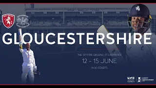 Day Two Highlights | Kent vs. Gloucestershire - LV= Insurance County Championship