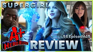 Supergirl Season 6 Episode 15 REVIEW "Hope for Tomorrow" - Disarming for Hope! | Parenting Classes?