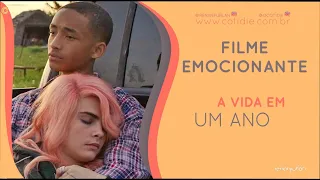 A VIDA EM UM ANO • Filme com Jaden Smith e Cara Delevingne