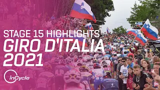 Giro d'Italia 2021 | Stage 15 Highlights | inCycle