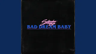 Bad Dream Baby (feat. Dream Fiend) (Dream Fiend Cut)