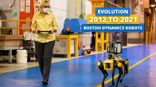 Evolution Of Boston Dynamics Robots Since 2012 To 2021