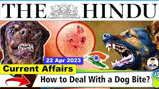 22 April 2023 | The Hindu Newspaper Analysis | 22 April 2023 Current Affairs | Editorial Analysis