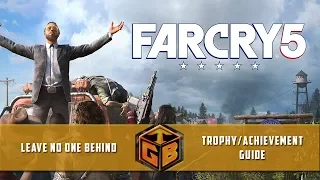 Far Cry 5: Hours of Darkness - Leave No One Behind Trophy/Achievement Guide