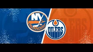 Edmonton Oilers VS New York Islanders| 11/7/2017