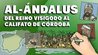 Al-Ándalus: del Reino Visigodo al Califato de Córdoba