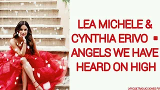 Lea Michele & Cynthia Erivo - Angels we have heard on high (Traducida al español)