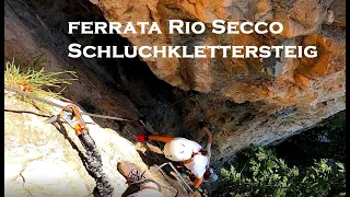 Ferrata Rio Secco - Rio Secco Klettersteig, Cadino Mezzocorona, TN