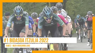 1. ETAPA BIDASOA ITZULIA 2022 | IRUN-IRRISARRILAND