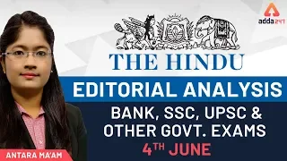 THE HINDU EDITORIAL ANALYSIS | 4th June | Antara Ma'am | 9 AM